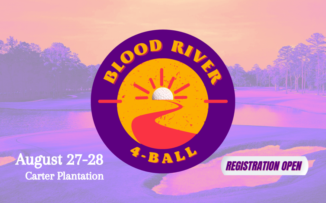 Blood River 4-Ball | Aug 27-28